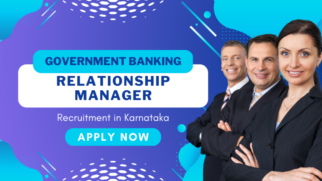 Government Banking Relationship Manager
