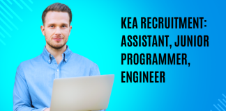 KEA Recruitment: Assistant, Junior Programmer, Engineer KEA Recruitment Assistant, Junior Programmer, Engineer